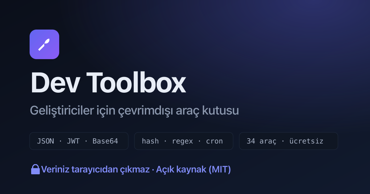 Dev Toolbox — Geliştirici Araç Kutusu